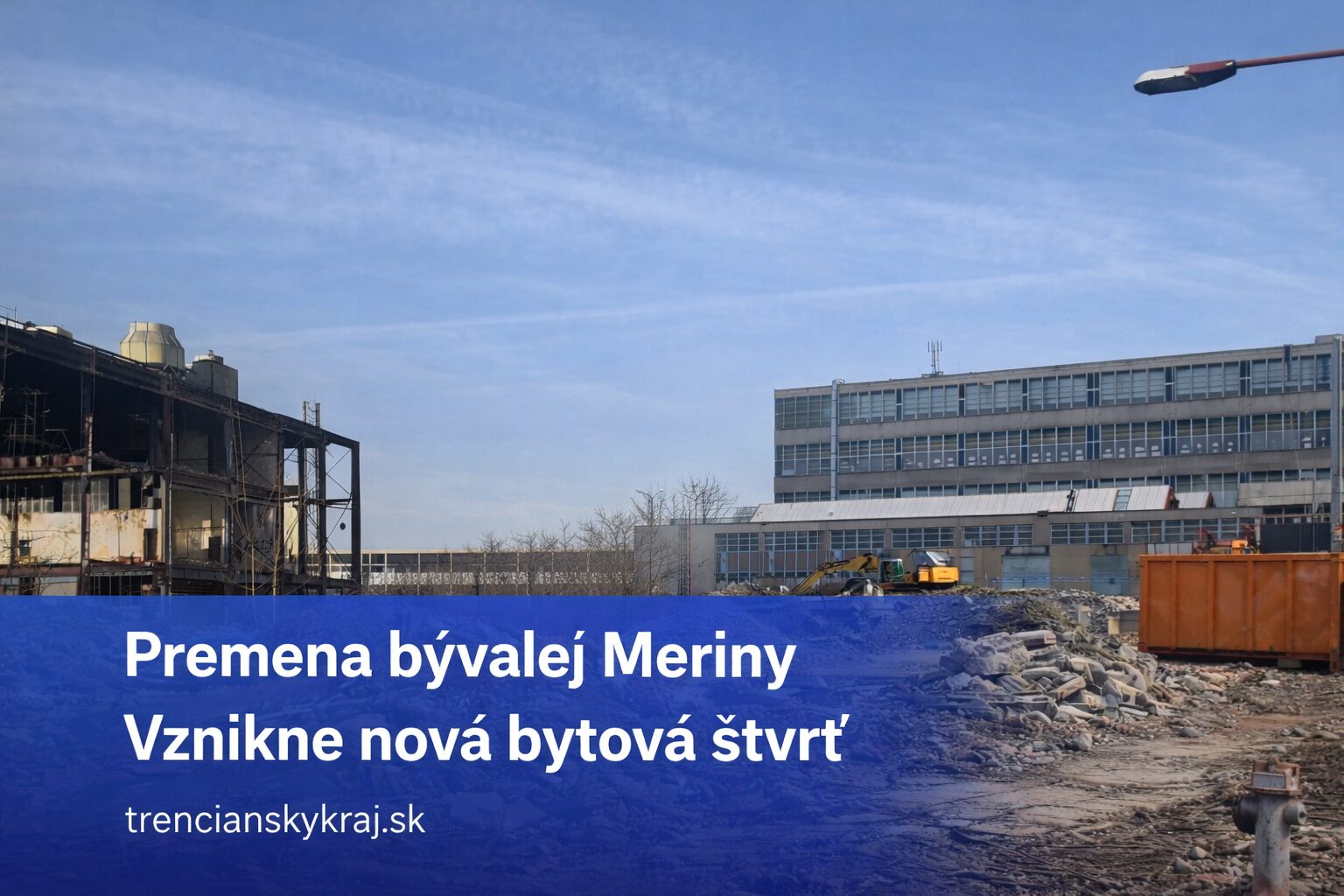 Bývalá Merina v Trenčíne čaká na novú budúcnosť. Z textilného závodu môže vzniknúť moderná mestská štvrť