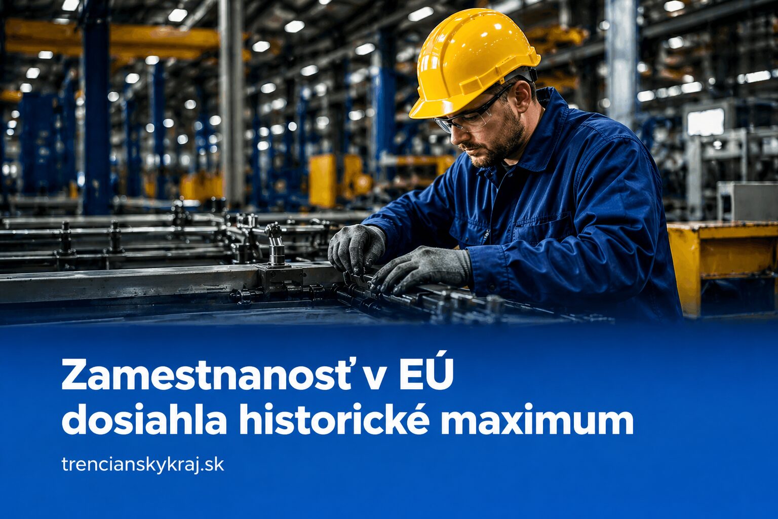 Zamestnanosť v EÚ rastie. Ako je na tom Slovensko?