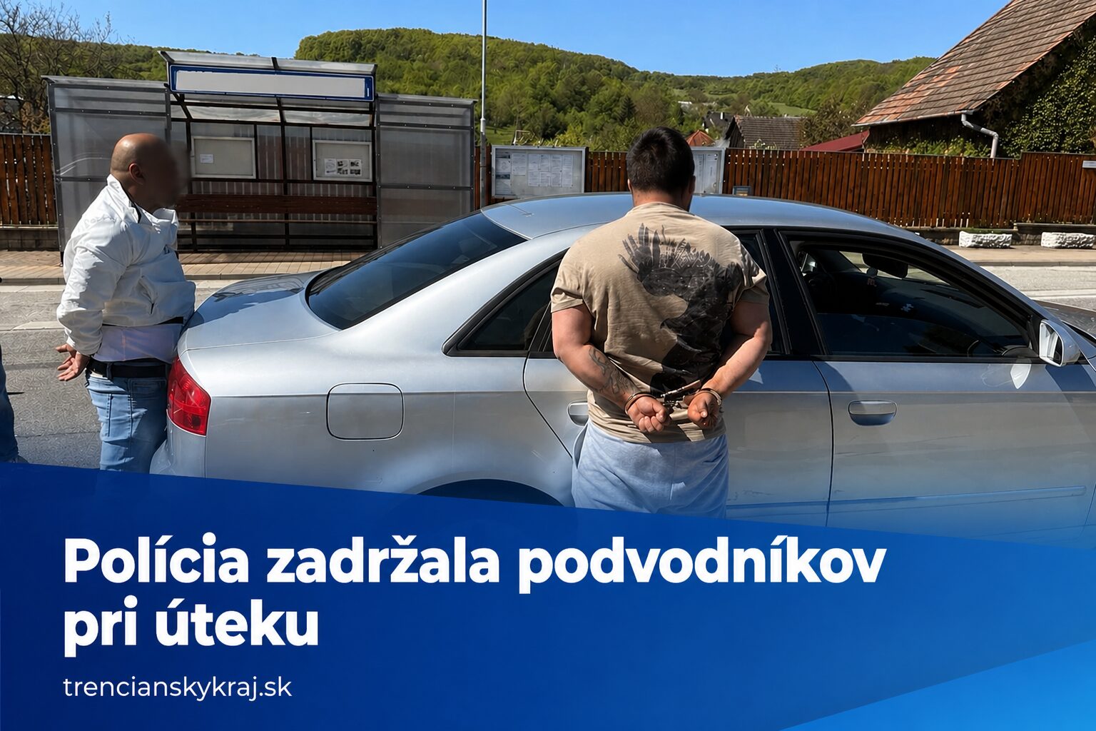 Polícia zadržala podvodníkov pri úteku