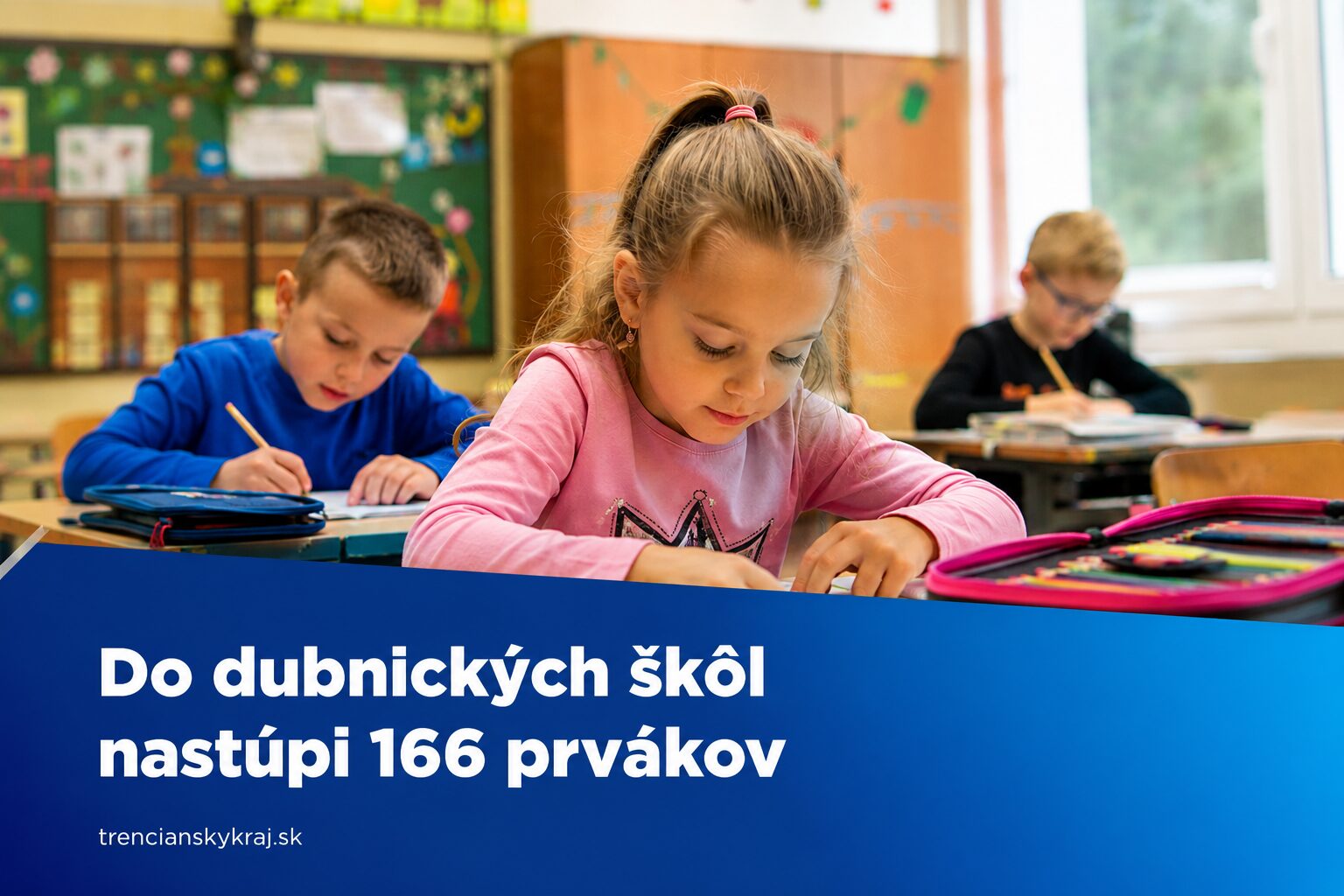 Do dubnických škôl nastúpi 166 prvákov. Mesto otvorí osem tried aj špeciálne programy
