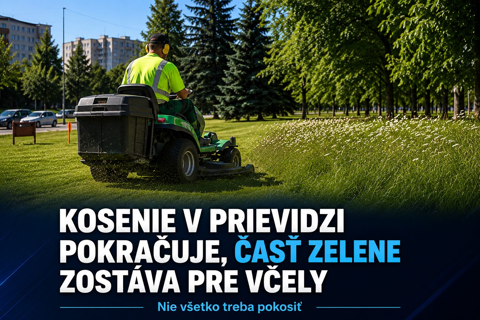 V Prievidzi pokračuje kosenie. Niektoré plochy však zámerne zostanú pre včely