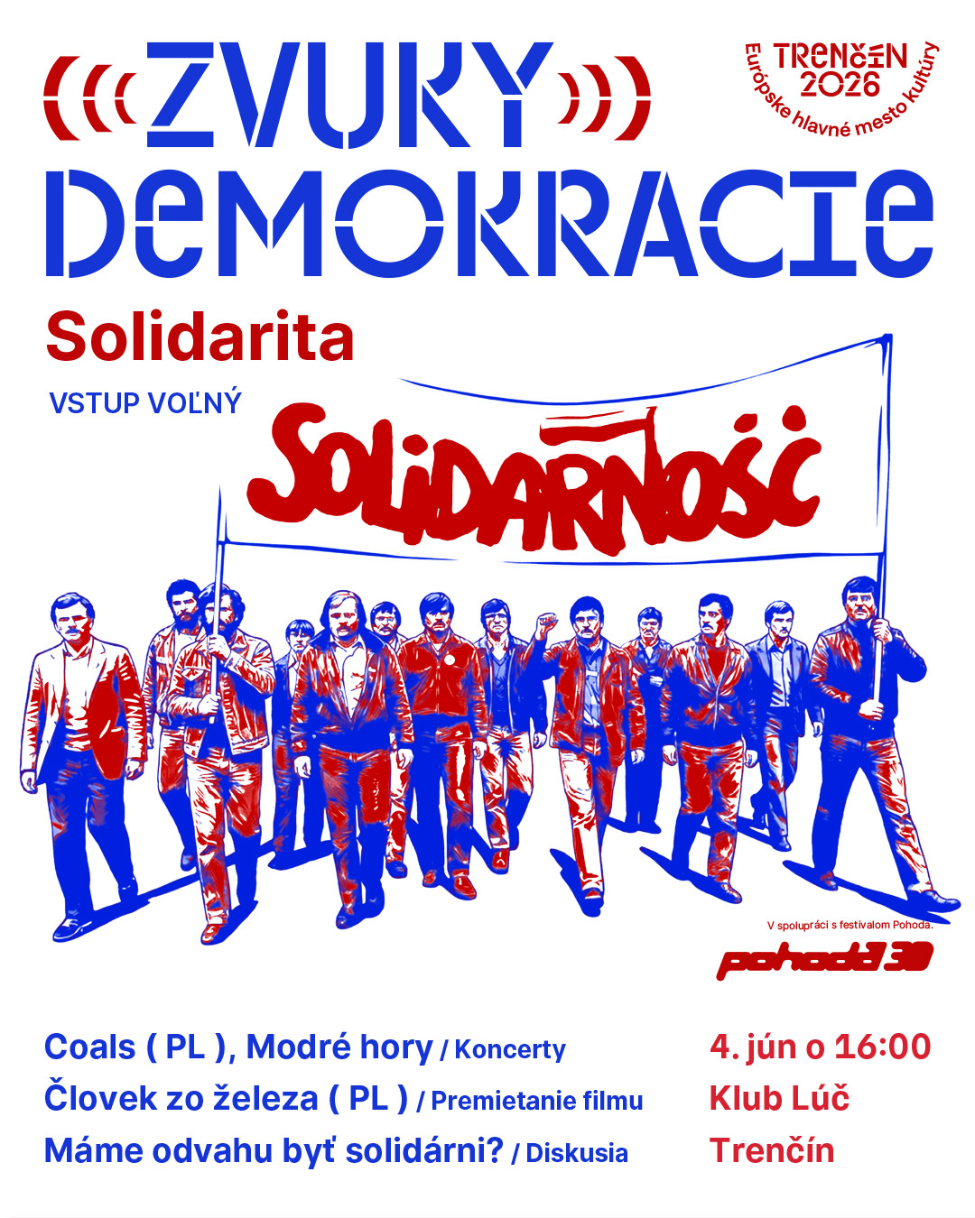 Zvuky demokracie sa vracajú do Trenčína. Klub Lúč otvorí tému solidarity