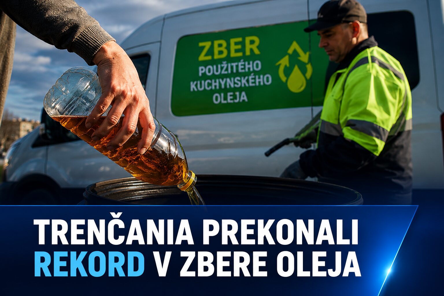 Trenčania prekonali rekord. Počas troch dní odovzdali takmer 4-tisíc litrov použitého oleja