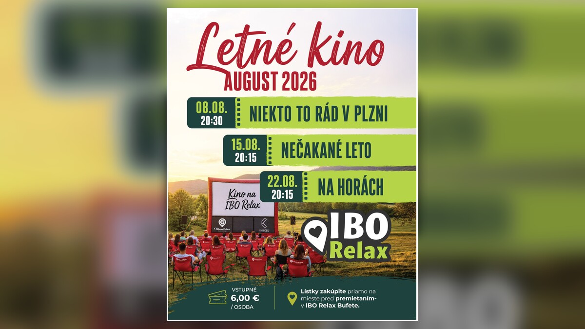 Letné kino v prírode: IBO Relax pripravilo tri augustové premietania pod hviezdami