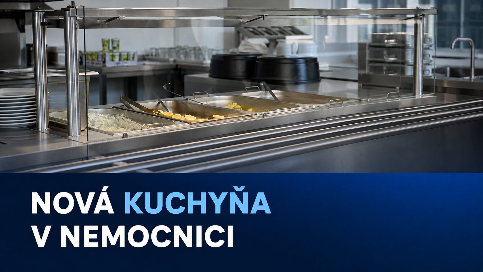 Nemocnica v Bojniciach otvorila kompletne zrekonštruovanú kuchyňu