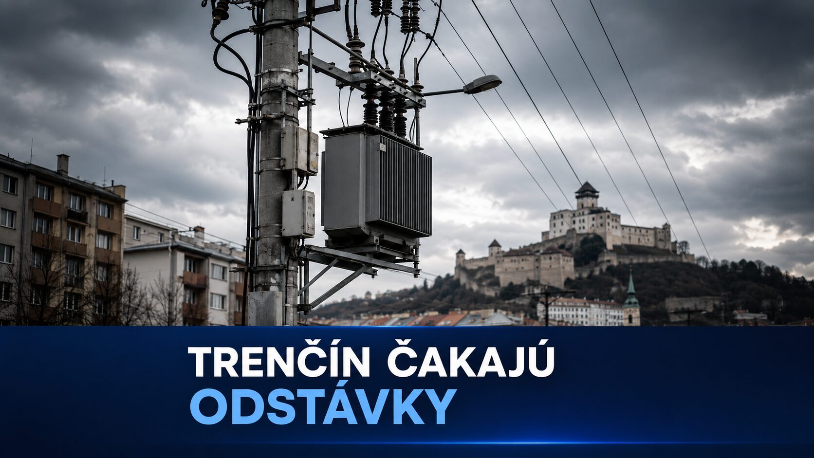 Trenčín čakajú plánované odstávky elektriny. Dnes sa dotknú Legionárskej ulice