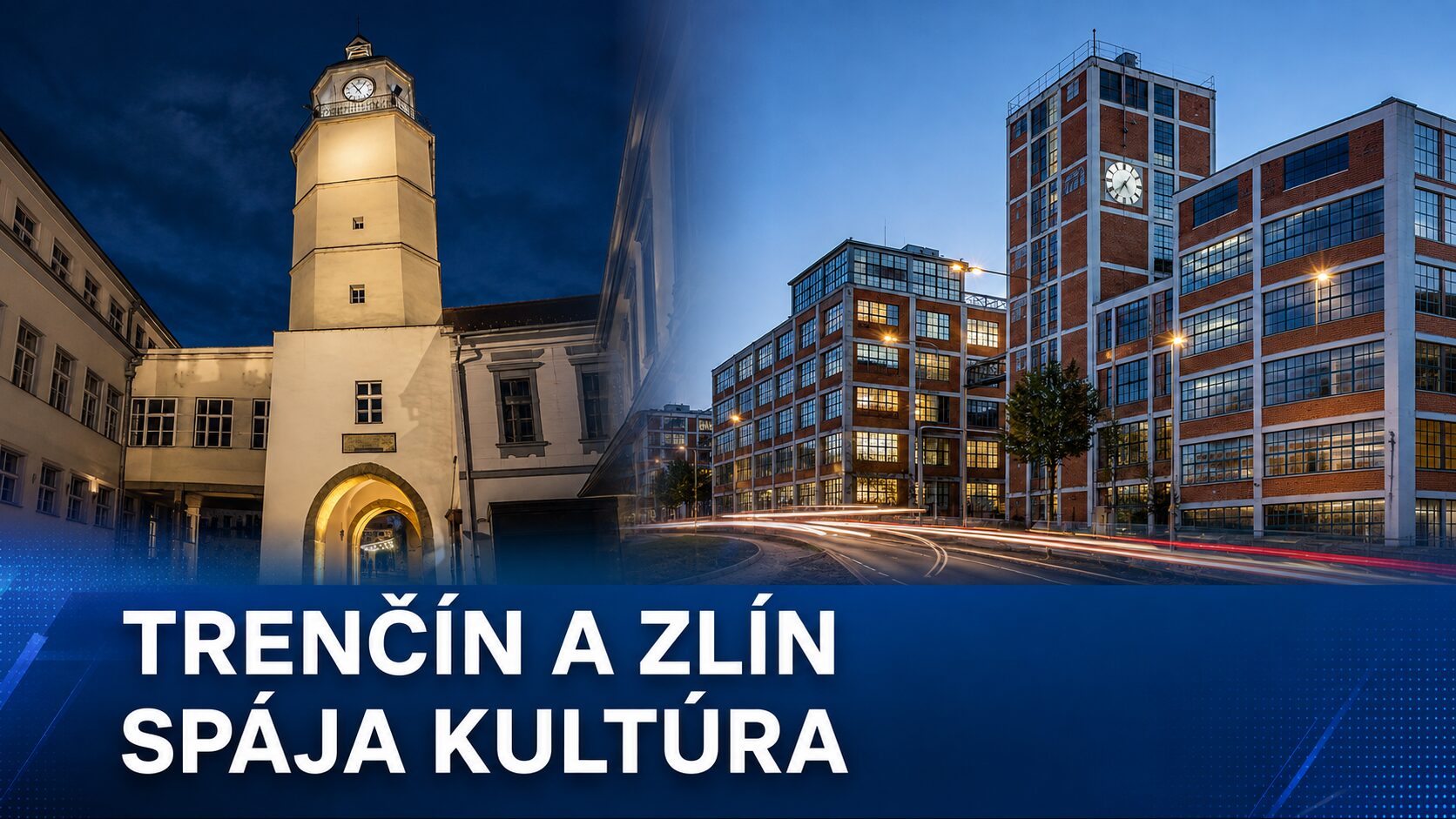 Trenčín a Zlín spojí kultúrny a kreatívny most. Spolupráca potrvá do konca roka 2027
