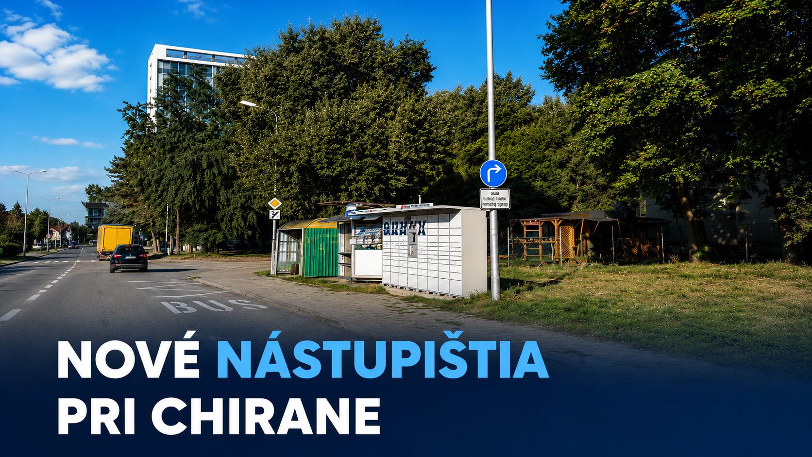 Pri Chirane v Starej Turej sa zmenila organizácia autobusových nástupíšť
